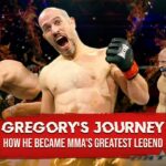 Gregory's Journey: How He Became MMA's Legend | MMA ONLY