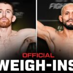 Sandhagen vs Figueiredo Weigh-Ins | UFC Des Moines