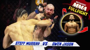 Steff Murray vs Owen Jason The ULTIMATE HEXAGONE MMA Showdown