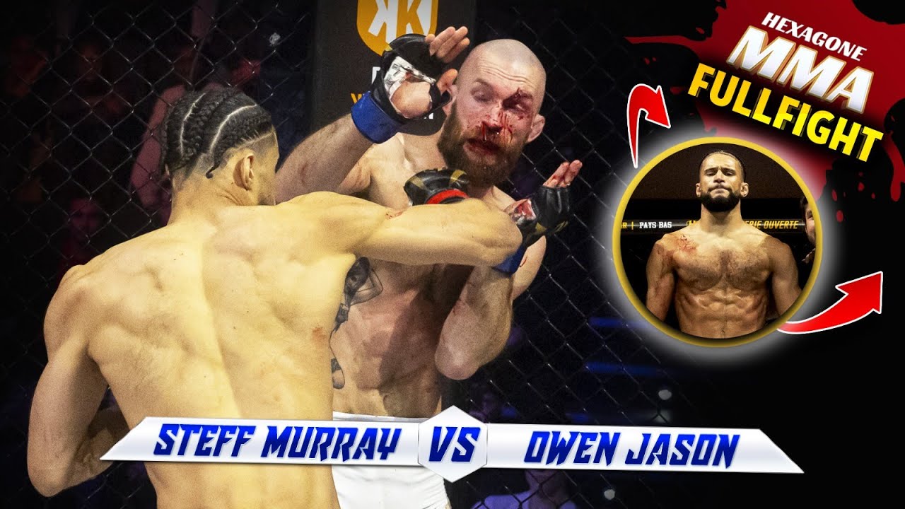 Steff Murray vs Owen Jason The ULTIMATE HEXAGONE MMA Showdown