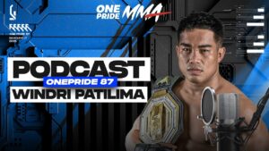 WINDRI PATILIMA SIAP BUAT KO RIZKY PAKAYA DI RONDE 1| PODCAST ONE PRIDE MMA 87