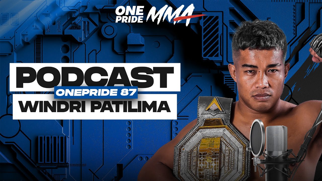 Podcast Post Fight One Pride 87: Windri Patilima