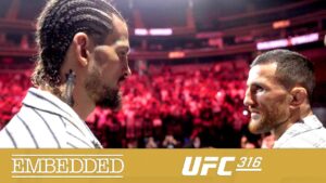 UFC 316 Embedded: Vlog Series - Episode 5