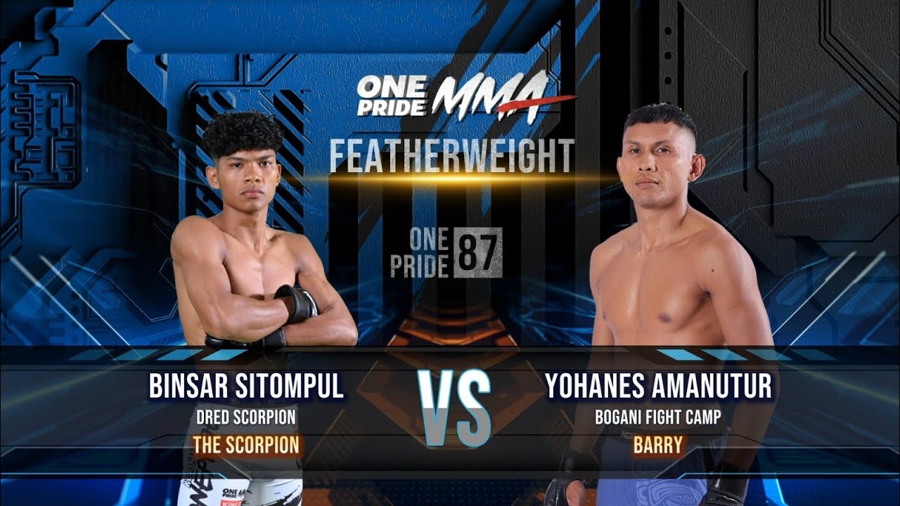 LAGA KERAS‼️BINSAR SITOMPUL VS YOHANES AMANUTUR | FULL FIGHT ONE PRIDE MMA 87