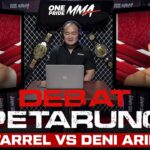DEBAT PETARUNG ONE PRIDE MMA 88: DENI ARIF DAN FARREL STEFAN SALING PERANG URAT SYARAF