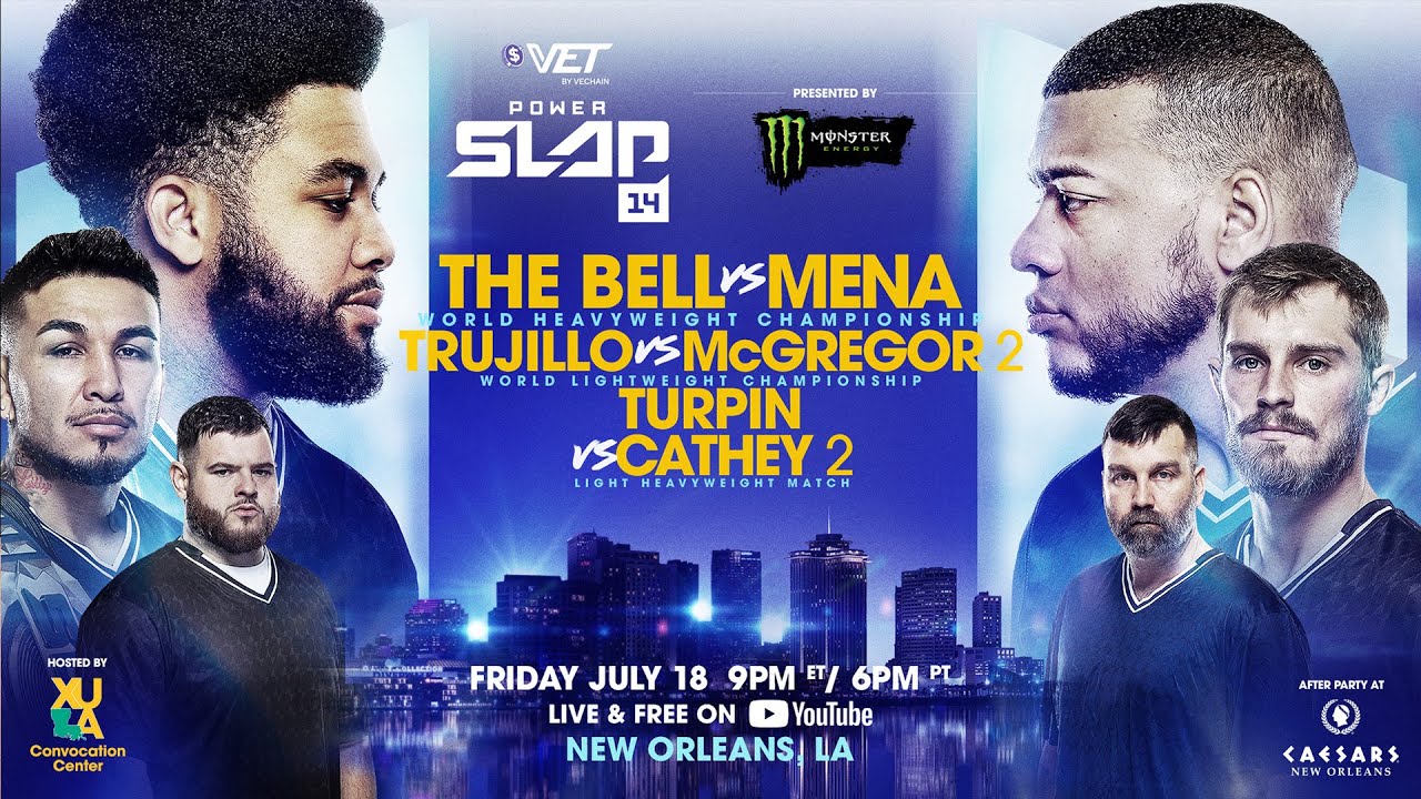 Power Slap 14: The Bell vs Mena | July 18th – Prelims