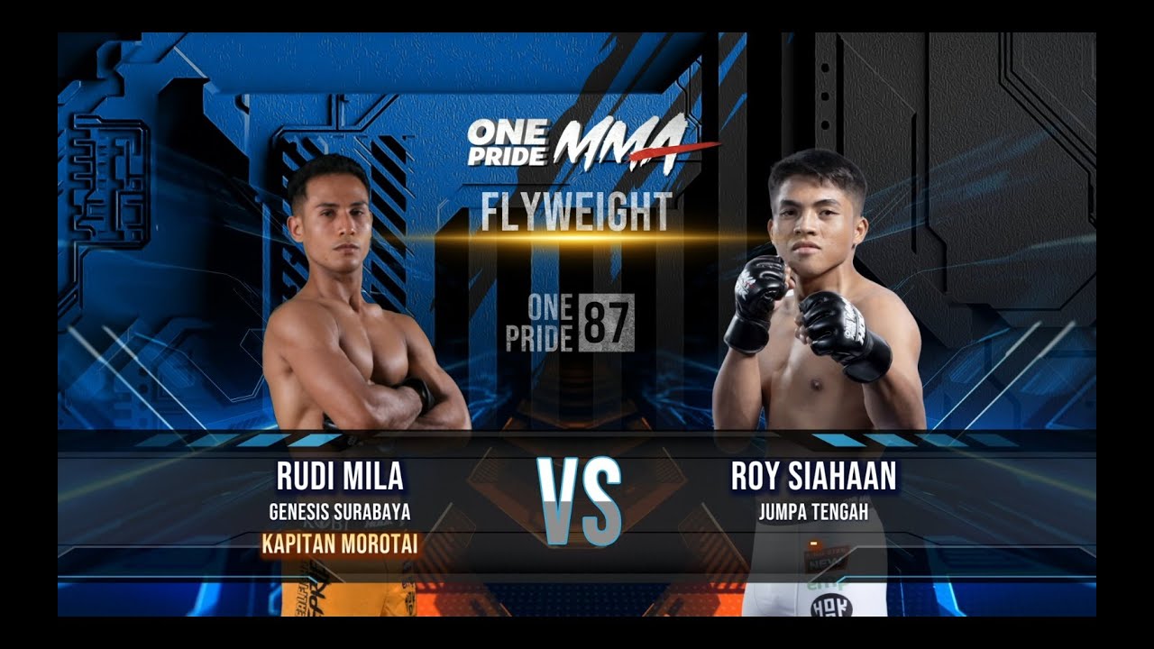 RUDI MILA VS ROY SIAHAAN | FULL FIGHT ONE PRIDE MMA 87