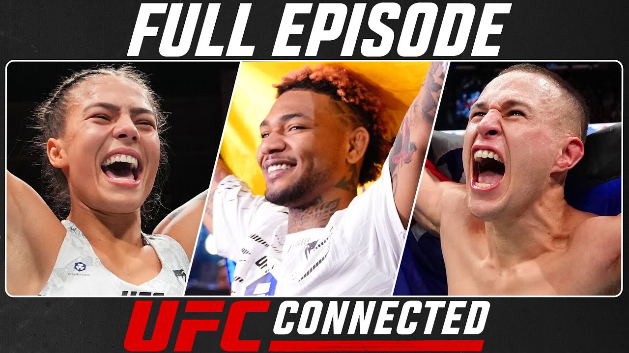 UFC Connected: Michael Morales, Kai Kara-France, and Luana Santos