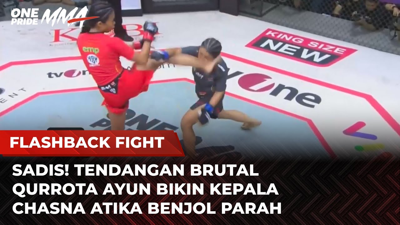 PERTARUNGAN BRUTAL‼️Kepala Chasna Atika Benjol Kena Tendangan Super Qurrota Ayun | Flashback Fight