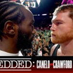 Embedded: Canelo vs Crawford - Episode 5