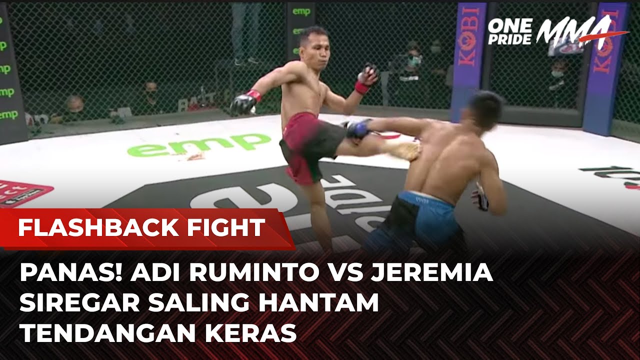 BUAS! Laga Panas Adi Ruminto VS Jeremia Siregar Saling Adu Tendangan Maut | Flashback Full Fight