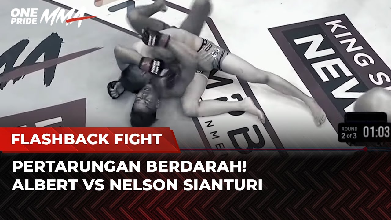 DUEL SADIS! Albert Bikin Nelson Sianturi Mandi Darah | Flashback Full Fight One Pride MMA