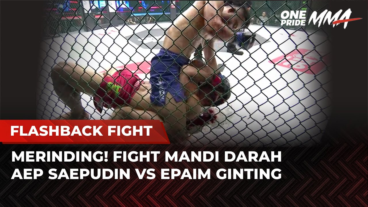 Darah Berceceran di Oktagon! Aep Saepudin vs Epaim Ginting | Flashback Full Fight One Pride MMA