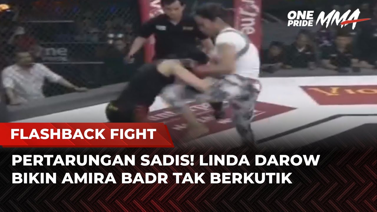 SPEKTAKULER‼️ Linda Darow Hajar Amira Badr Tanpa Ampun | Flashback Full Fight One Pride MMA