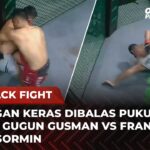 NGAMUK! Bantingan Keras Frans Lincol Dibalas Pukulan Brutal Gugun Gusman | Flashback Full Fight
