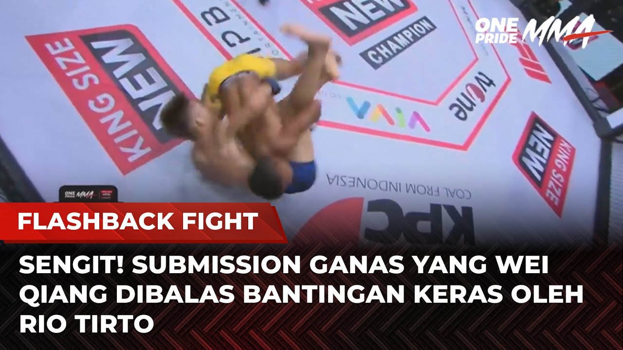 DUEL PANAS! Rio Tirto vs Yang Wei Qiang Petarung Asal China | Flashback Full Fight One Pride MMA