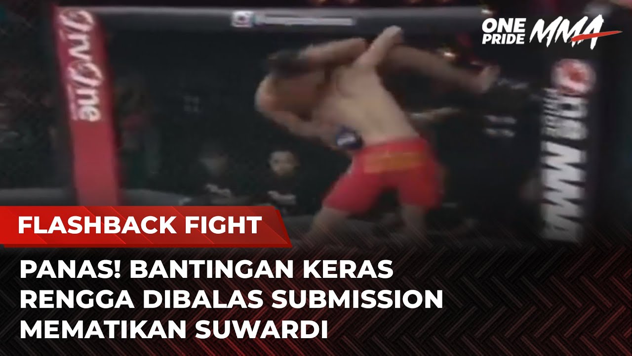 GANAS‼️ Rengga Raphael Richard VS Suwardi, Bantingan Keras Dibalas Submission Maut | Flashback Fight