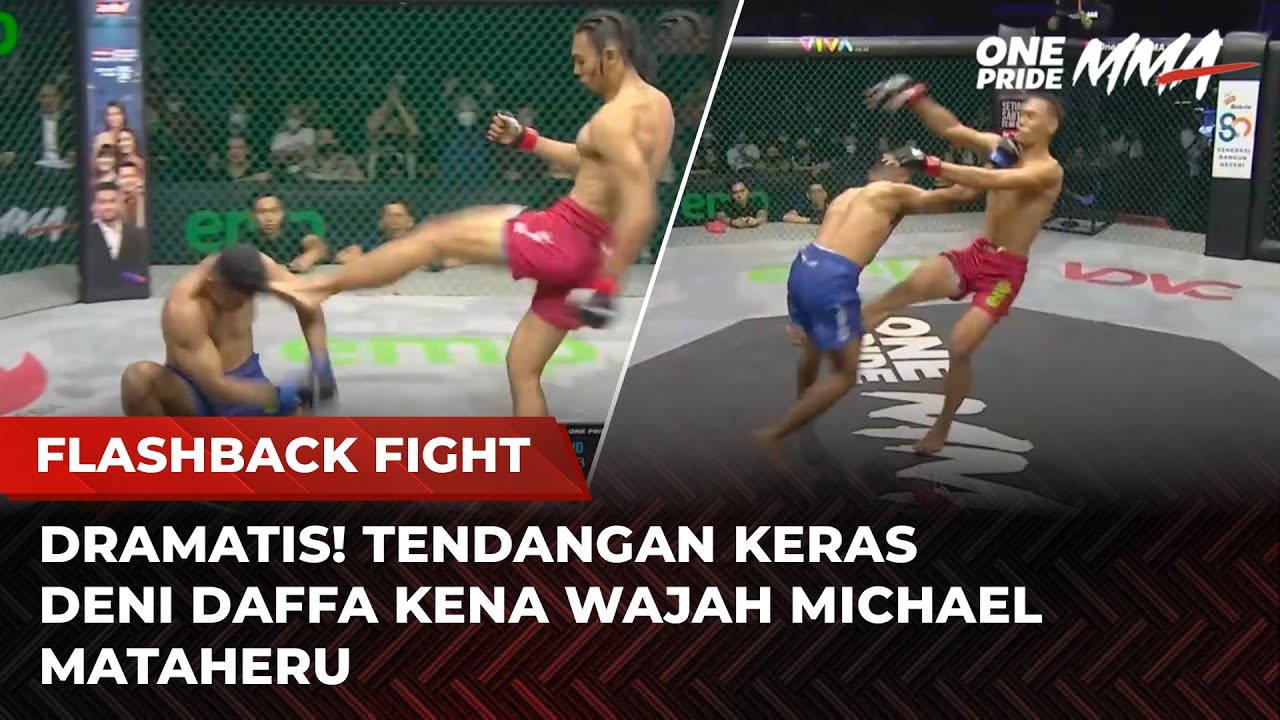 DUEL KERAS‼️Deni Daffa Vs Michael Mataheru | Flashback Full Fight One Pride MMA