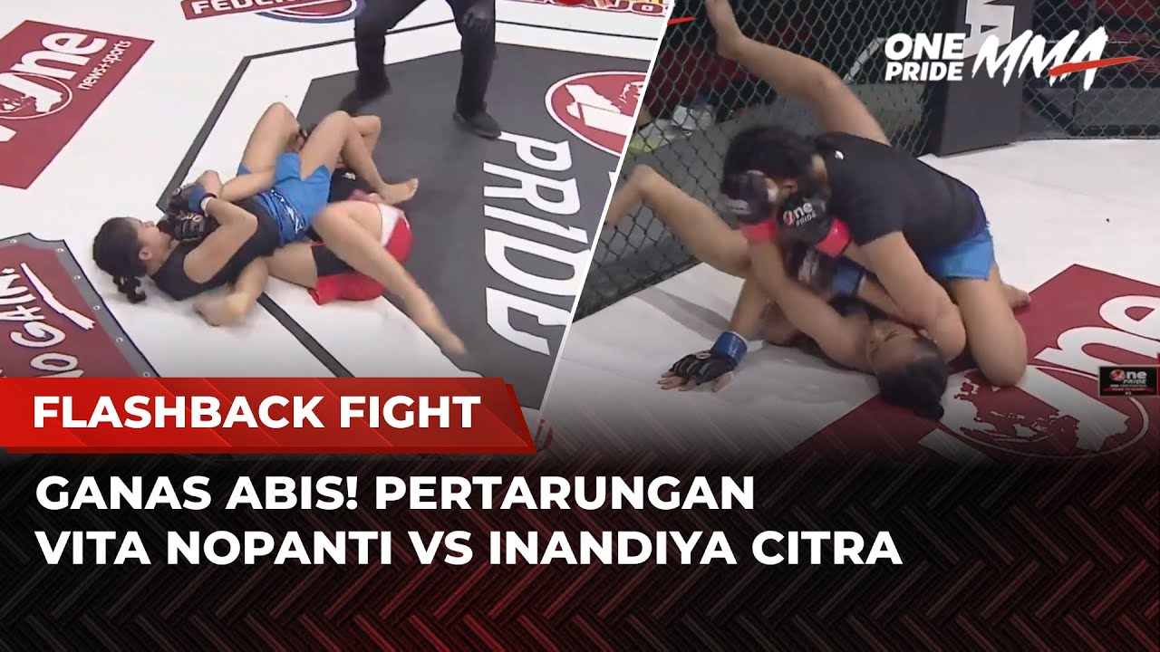 LAGA BRUTAL DUA PETARUNG WANITA‼️Vita Nopanti VS Inandiya Citra | Flashback Full Fight One Pride MMA
