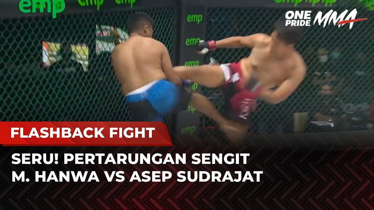 Duel Seru di Kelas Middleweight‼️M. Hanwa VS Asep Sudrajat | Flashback Full Fight One Pride MMA