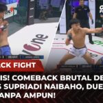 COMEBACK SADIS! Laga keras Deni Arief vs Supriadi Naibaho | Flashback Full Fight One Pride MMA