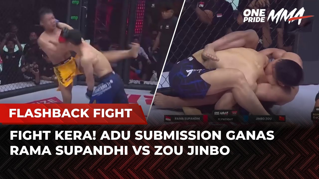 DUEL GANAS! Rama Supandhi vs Zou Jinbo Petarung Asal China | Flashback Full Fight One Pride MMA