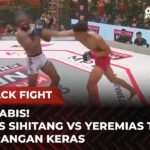 FIGHT BRUTAL! Albanus Sihitang VS Yeremias Tanoi Jual Beli Serangan Keras | Flashback Full Fight