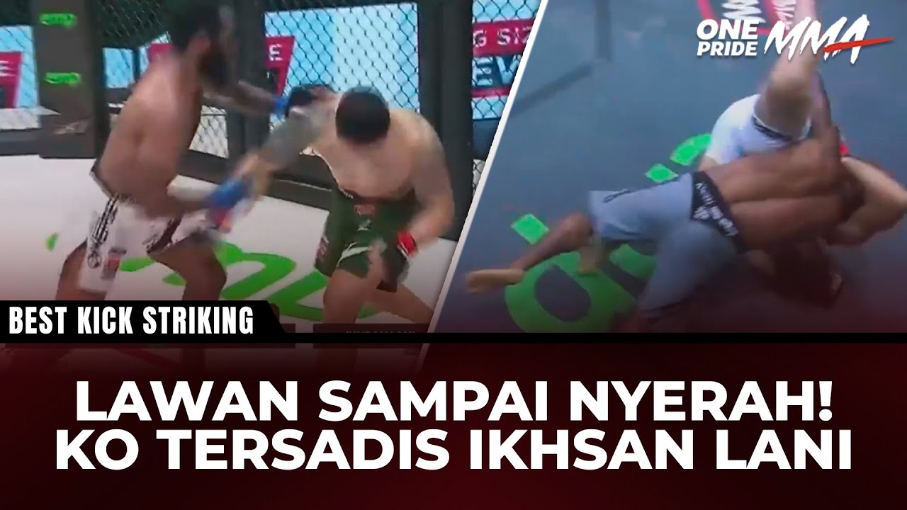 Ngeri! Inilah KO Sadis Ikhsan Lani | Best Knockout One Pride MMA
