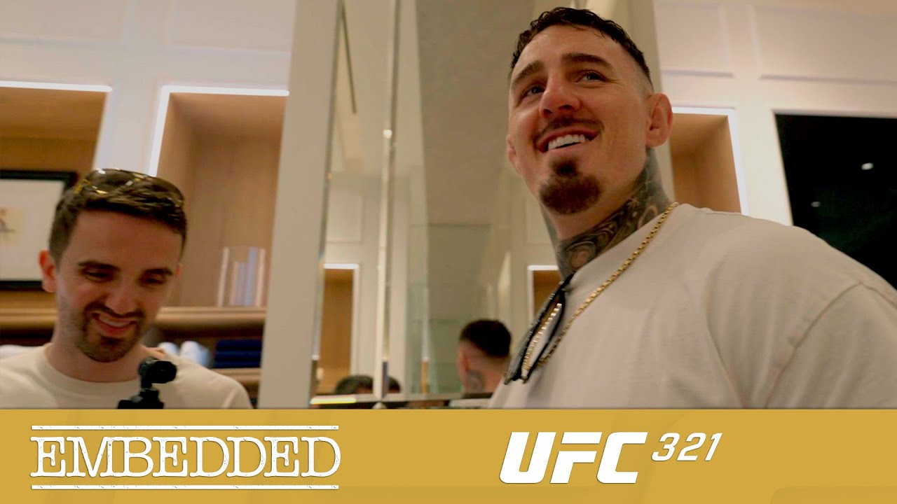 UFC 321 Embedded: Vlog Series - Episode 3