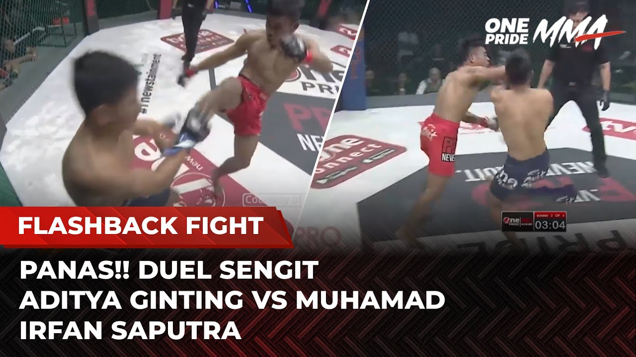 DUEL BRUTAL! Aditya Ginting vs Muhamad Irfan Saputra | Flashback Full Fight One Pride MMA