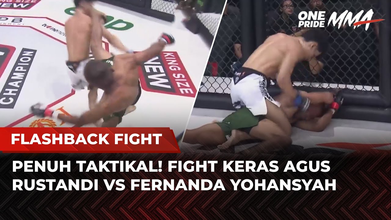 TAP OUT SEKETIKA! Agus Rustandi vs Fernanda Yohansyah | Flashback Full Fight One Pride MMA