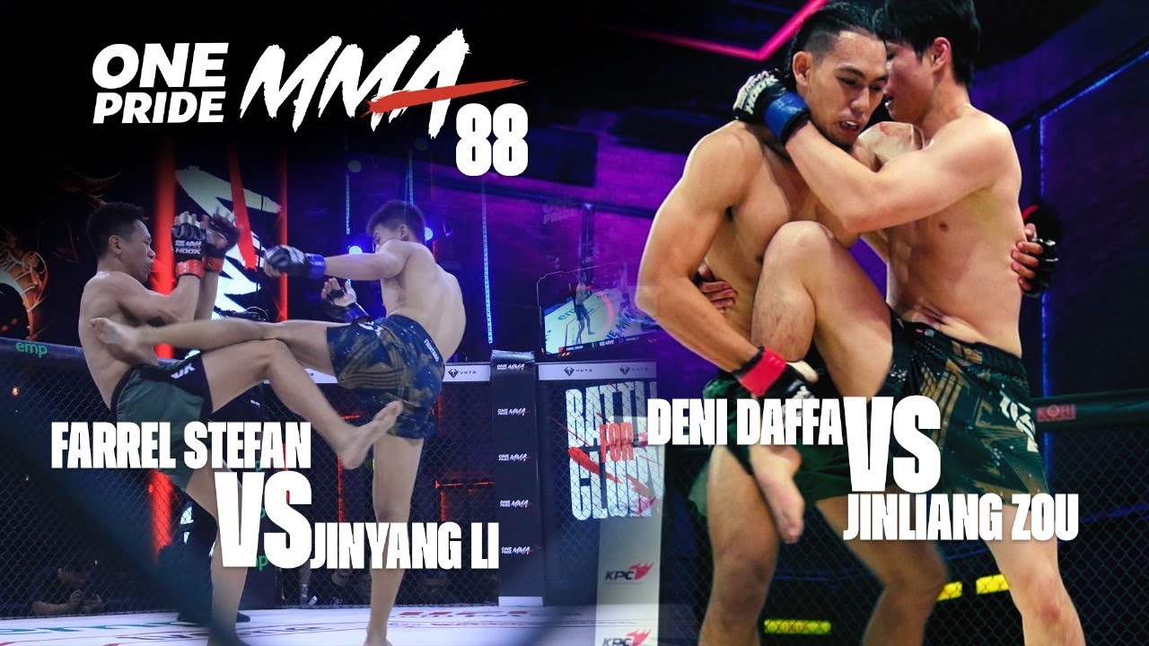 ONE PRIDE MMA #88 || DENI DAFFA VS JINLIANG ZOU & FAREL STEFAN VS JINYANG LI - SABTU, 15 NOVEMBER