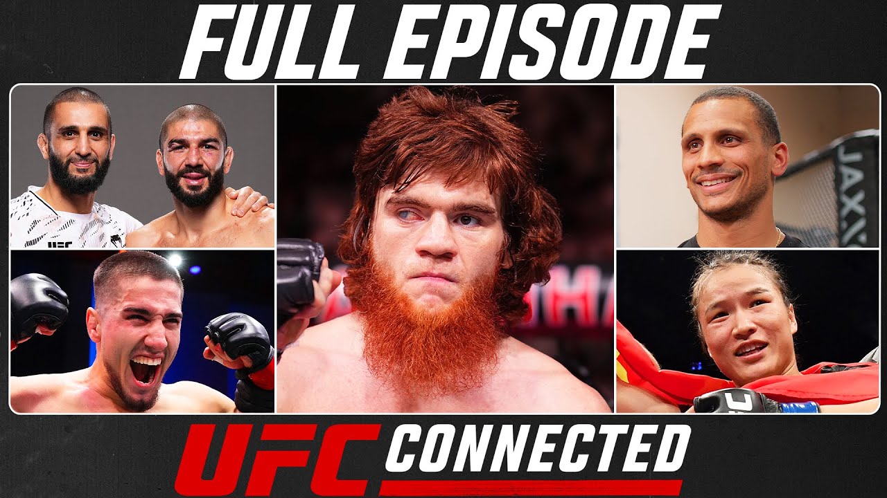 UFC Connected: Zahabi Brothers, Shara Magomedov, Baisangur Susurkaev, Joe Mazulla, & Zhang Weili