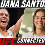 Luana Santos - Locked In | UFC Connected