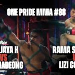 ONE PRIDE MMA #88  SANJAYA H VS ALI MADEONG & RAMA SUPANDHI VS LIZI CONGWU