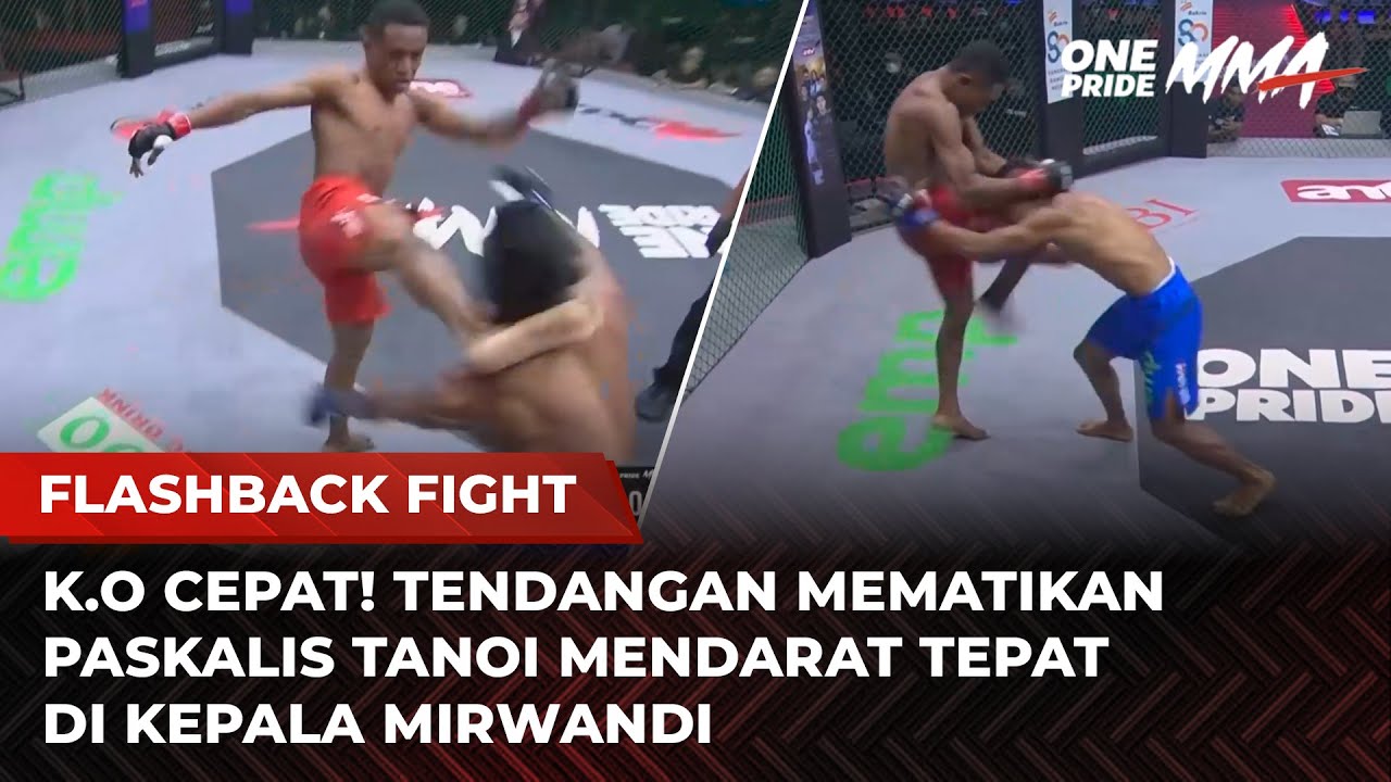 DITENDANG SAMPAI JATUH‼️Paskalis Tanoi Vs Mirwandi Arisnako  | Flashback Full Fight One Pride MMA