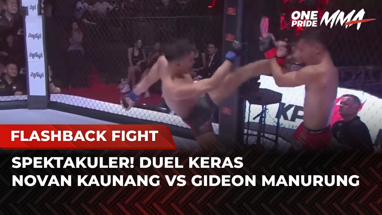 SENGIT! Pertarungan Berdara Novan Kaunang vs Gideon Manurung | Flashback Full Fight One Pride MMA