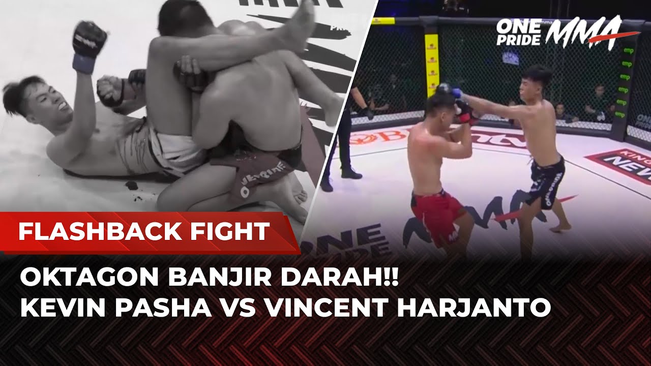 MERINDING! Duel Berdarah Kevin Pasha Vs Vincent Harjanto | Flashback Full Fight One Pride MMA