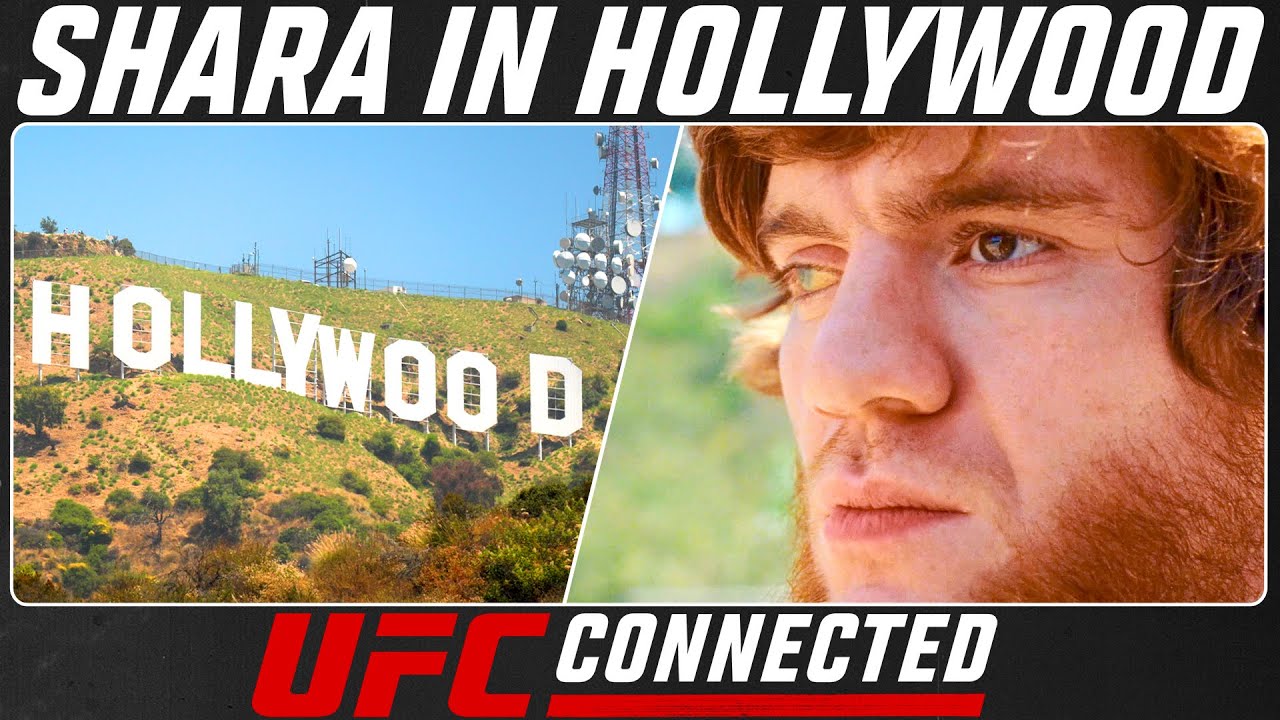 Shara Magomedov - Shara In Hollywood | UFC Connected