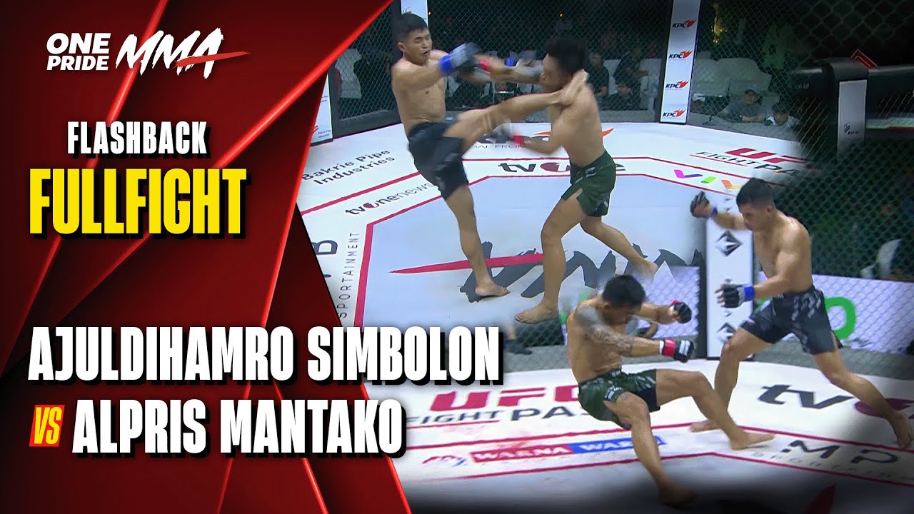 TENDANGAN MAUT‼️Ajuldihamro Simbolon Tumbangkan Alpris Mantako || Flashback Bast Fight One Pride MMA