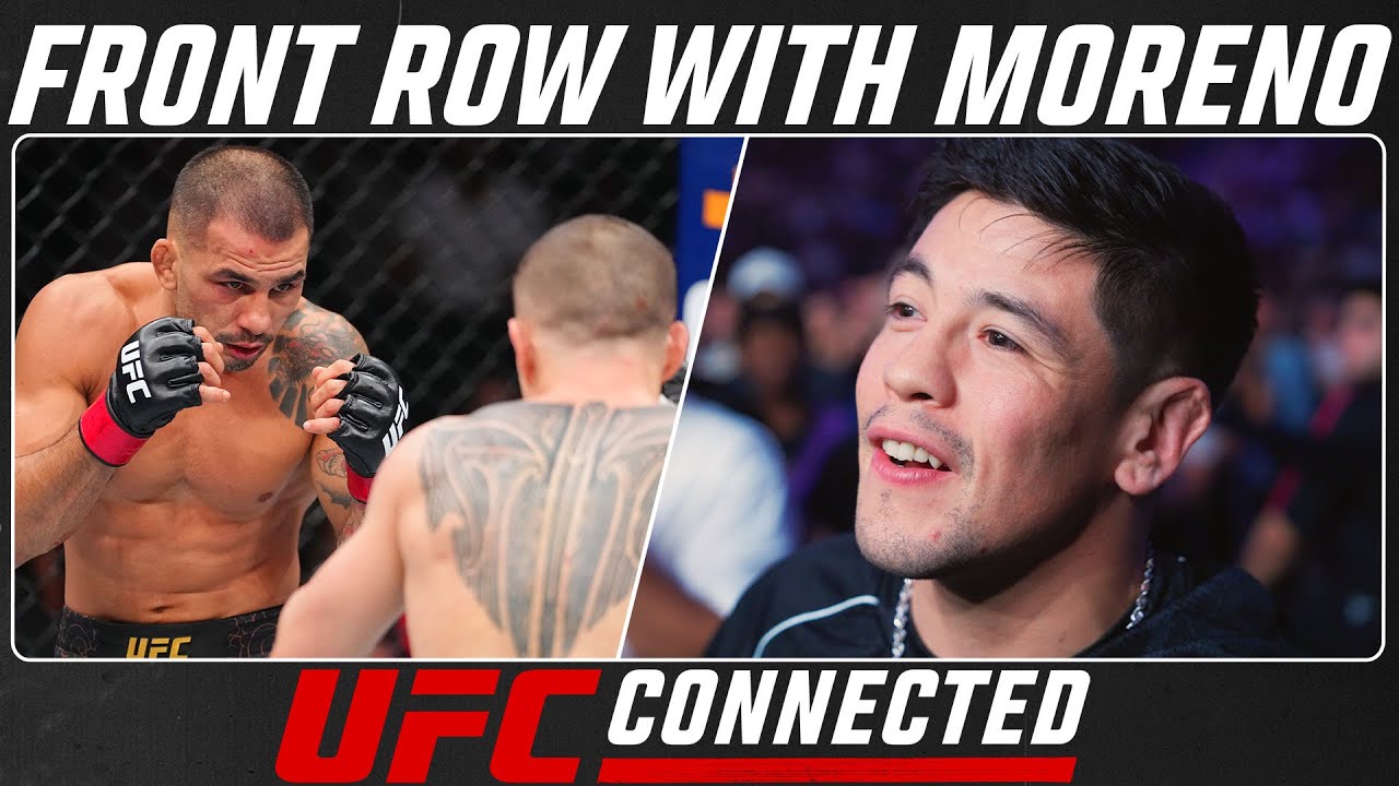 Brandon Moreno - Front Row With Moreno | UFC Connected