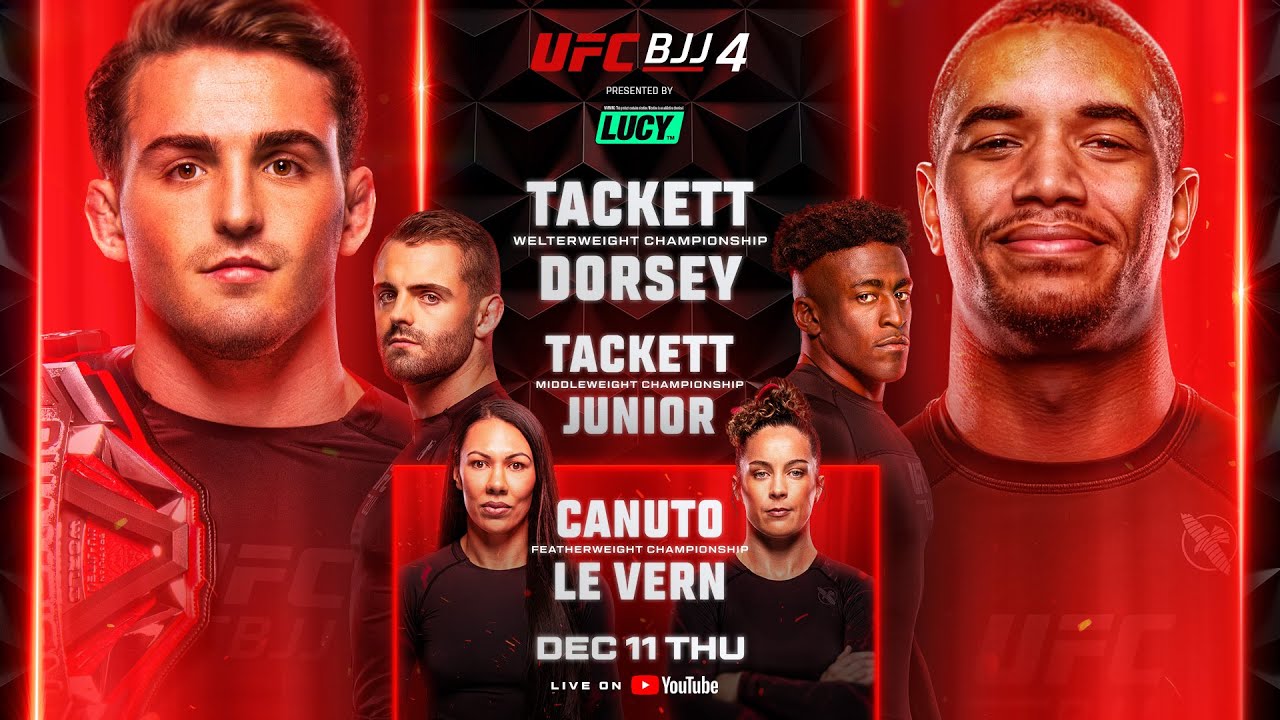 UFC BJJ 4: Tackett vs Dorsey | Full Event