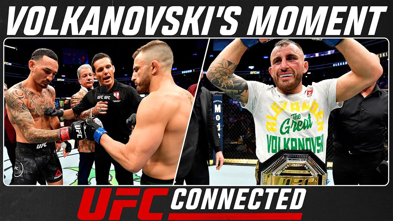 Alexander Volkanovski - Volkanovski's Moment | UFC Connected