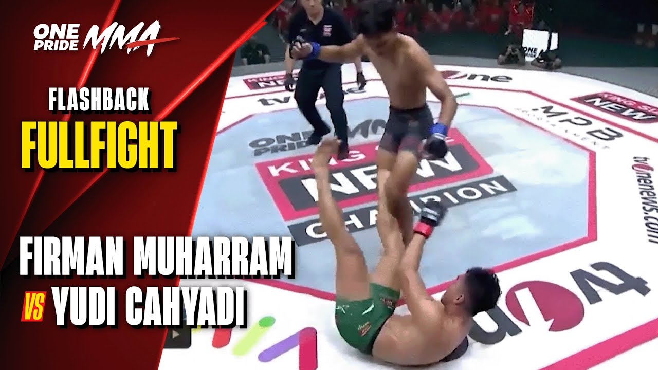 FLASHBACK FULLFIGHT FIRMAN MUHARRAM VS YUDI CAHYADI