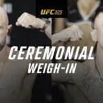 UFC 325: Ceremonial Weigh-In